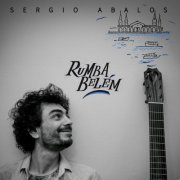 Sergio Abalos - Rumba Belém (2024)