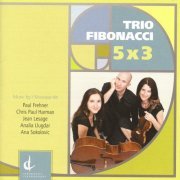 Trio Fibonacci - 5x3 (2012)