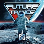 VA - Future Trance 88 (2019) FLAC