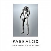 Parralox - Remix Series - Volume 1 - Will Alonso (2016)