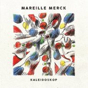 Mareille Merck - Kaleidoskop (2025) [Hi-Res]