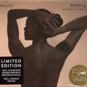 Malia - Ripples (Echoes of Dreams) (Limited Edition) (2018)