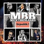 Mbb-Micky Brühl Band - Usjesöök! (2019)