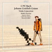 Mathis Rochat, Camerata Schweiz and Howard Griffiths, Stephen Waarts, Christine Theus - CPE Bach · Johann Gottlieb Graun: Viola Concertos (2024) [Hi-Res]