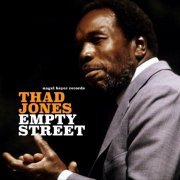 Thad Jones - Empty Street (2018)