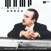 Claudio Arrau - The Complete Warner Classics Recordings (2022) [Hi-Res]