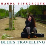 Magda Piskorczyk - Blues Travelling (2005)