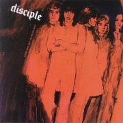 Disciple - Come And See Us As We Are (1970/2011) [Hi-Res]