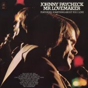 Johnny Paycheck - Mr. Lovemaker (2023) [Hi-Res]