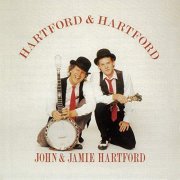 John Hartford & Jamie Hartford - Hartford & Hartford (1991/2019)