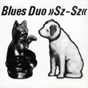 Blues Duo - Sz-Sz (1989)