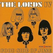 The Lords - The Lords IV - Good Side Of June (Reissue) (1967)