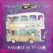 WOO - Paradise In Pimlico (2022)