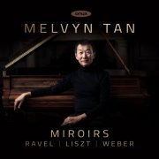 Melvyn Tan - Miroirs (2019) [Hi-Res]