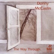 Donny McCaslin - The Way Through (2006) flac