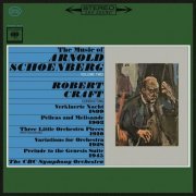 Robert Craft - The Music of Arnold Schoenberg, Vol. 2 (2023 Remastered Version)