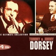 Tommy and Jimmy Dorsey - The Ultimate Collection (4CD Box Set) (2003)