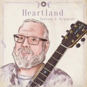 Steven J. Schmidt - Heartland (2015)