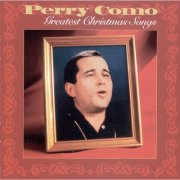 Perry Como - Greatest Christmas Songs (1999)