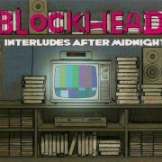 Blockhead - Interludes After Midnight (2012) FLAC