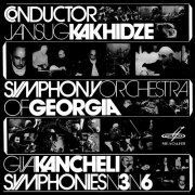 Jansug Kakhidze, Georgian State Symphony Orchestra - Giya Kancheli: Symphonies Nos. 3, 6 (1981) [2020]