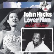 John Hicks - Lover Man (Tribute To Billie Holiday) (1993) FLAC