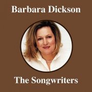 Barbara Dickson - The Songwriters (1980)