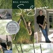 Bill Evans - Soulgrass (2005) FLAC