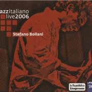 Stefano Bollani - Jazzitaliano Live 2006 (2006)