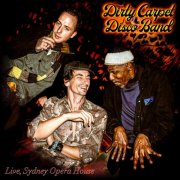 The Dirty Carpet Disco Band feat Michael Wheatley - Live, Sydney Opera House (2026) [Hi-Res]
