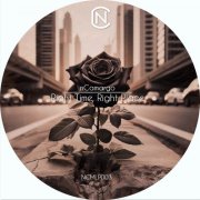 Ncamargo - Right Time, Right Place (2025)