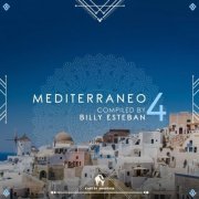 VA - Mediterraneo 4 (Compiled by Billy Esteban) (2021)