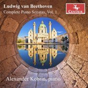 Alexander Kobrin - Beethoven: Complete Piano Sonatas, Vol. 1 (2023) [Hi-Res]