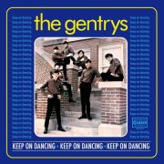 The Gentrys - Keep On Dancing [Bonus Track] (2016)
