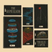 The Shipbuilders - This Blue Earth (2025) Hi-Res