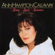 Ann Hampton Callaway - Bring Back Romance (1994)