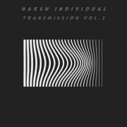 Harsh Individual - Transmission Vol.2 (2025)