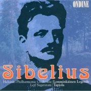 Helsinki Philharmonic Orchestra, Leif Segerstam - Sibelius: Lemminkainen Legends & Tapiola (1996)