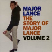 Major Lance - The Story of Major Lance, Vol. 2 (1999)