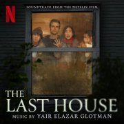 Yair Elazar Glotman - The Last House (Soundtrack from the Netflix Film) (2026) [Hi-Res]