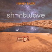 The Secret Radio - Shortwave (2025) Hi-Res