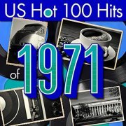 VA - US Hot 100 Hits of 1971 (2019)