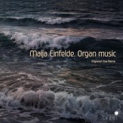 Ilze Reine - Maija Einfelde: Organ Music (2026) [Hi-Res]