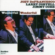 Joey DeFrancesco - Wonderful! Wonderful! (2012)