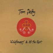 Tom Petty - Wildflowers & All The Rest (Super Deluxe Edition, Box-Set 5xCD) (2020)
