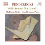 Ida Bieler, Nina Tichman - Penderecki: Violin Sonatas Nos. 1 and 2 (2004)