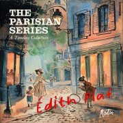 Edith Piaf -  The Parisian Series: Édith Piaf (Restored Edition '25) (2025) [Hi-Res]