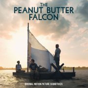 Various Artists - The Peanut Butter Falcon (Original Motion Picture Soundtrack) (2019)