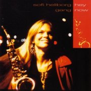 Sofi Hellborg - Hey Now (1995)