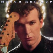 Mason Ruffner - Mason Ruffner (1985)